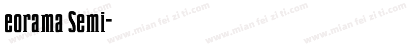 eorama Semi字体转换